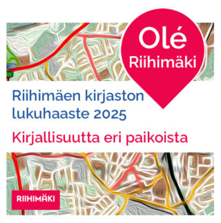 Riihimäen kirjaston lukuhaaste Olé Riihimäki - kirjallisuutta eri paikoista